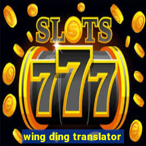 wing ding translator